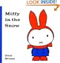 Miffy in the Snow (Miffy (Big Tent Entertainment))