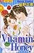 Vitamin Honey (フラワーコミックス)