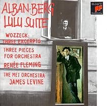 Berg: Lulu Suite - Wozzeck Three Excerpts / Levine, The MET Orchestra
