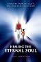 Healing the Eternal Soul: Insights into Past Life Regression