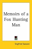 Memoirs Of  A Fox-Hunting Man
