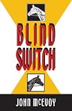 Blind Switch