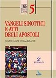 Vangeli sinottici e Atti degli Apostoli (Logos - Corso di studi biblici)
