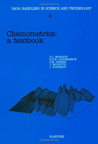 Chemometrics, Volume 2: A Textbook (Data Handling in Science and Technology)