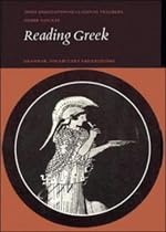 Reading Greek: Grammar, Vocabulary and Exercises: Grammar, Vocabulary and Exercises Pt.1