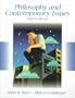 Philosophy and Contemporary Issues (8th Edition)