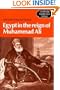 Egypt in the Reign of Muhammad Ali (Cambridge Middle East Library)