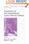 Treatment of the Hospitalized Cystic Fibrosis Patient (Lung Biology in Health and Disease, vol. 109)