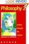 Philosophy 2: Further through the Subject (Vol 2)