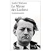 Andre Malraux: Antimemoires (Le Miroir Des Limbes I)