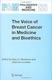 The Voice of Breast Cancer in Medicine and Bioethics (Philosophy and Medicine)