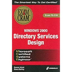 MCSE Windows 2000 Directory Services Design Exam Cram (Exam Cram (Coriolis Books))
