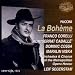 Puccini: La Boheme [New York -- February 16, 1974; Caballe, Corelli, Niska, Cossa, Holloway, Macurdy; Segerstam]