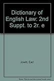 Jowitt's dictionary of English law