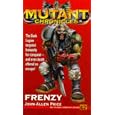 Mutant Chronicles  02 Frenzy