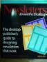 Newsletters from the Desktop: Designing Effective Publications With Your Computer