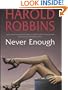 Never Enough