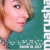 Snow in July - Marusha