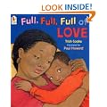 Full, Full, Full of Love