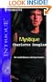 Mystique (Harlequin Intrigue, No. 852 / Eclipse, No. 9)