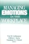 Managing Emotions in the Workplace