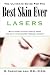 Book The Ultimate Guide for the Best Skin Ever: Lasers