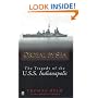 Ordeal by the Sea : The Tragedy of the U.S.S Indianapolis
