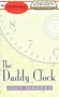 The Daddy Clock (Bookcassette(r) Edition)