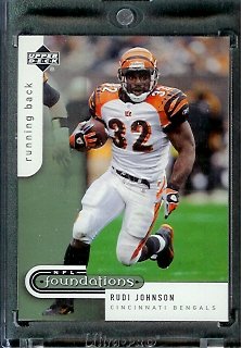 2005 Upper Deck Foundations Football Card # 22 Rudi Johnson Cincinnati Bengals - Mint Condition - In Protective Display Case !