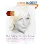 The Hair Color Mix Book: More Than 150 Recipes for Salon-Perfect Color at Home