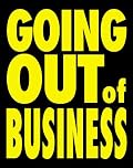 Going Out of Business - Standard Poster - 22