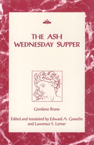 the ash wednesday supper rsart renaissance society of america reprint text series