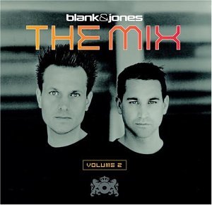 Blank and Jones - Mix, Vol. 2 - Zortam Music