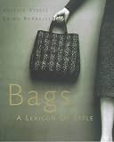 Bags: A Lexicon of Style