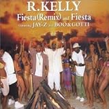 R.Kelly - Fiesta