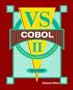 Vs Cobol 2: A Guide for Programmers and Managers