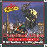 The Ultimate Christmas Album, Vol. 3