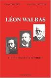 La vie et l oeuvre economique de leon walras