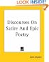 Discourses on Satire and Epic Poetry