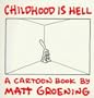 Childhood Is Hell