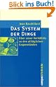 Das System der Dinge: �ber unser Verh�ltnis zu den allt�glichen Gegenst�nden (Campus �Studium�)