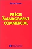 Revue Editions d'Organisation  / Précis du management commercial