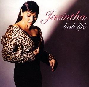 Jacintha - Lush Life - Zortam Music