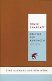 Brevier der Ahnungen. Eine Auswahl aus dem Werk - Erwin Chargaff