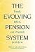 Books : The Evolving Pension System : Trends, Effects, and Proposals for Reform