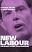 Book New Labour: Politics After Thatcherism