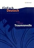 EinFach Deutsch Unterrichtsmodelle. Arthur Schnitzler: Traumnovelle:: Gymnasiale Oberstufe title=