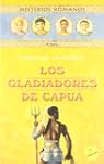 GLADIADORES DE CAPUA, LOS (Infantil Y...