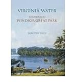 Virginia water : neighbour to Windsor Great Park