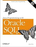 ISBN: 0596000871 - Java Programming with Oracle SQLJ
